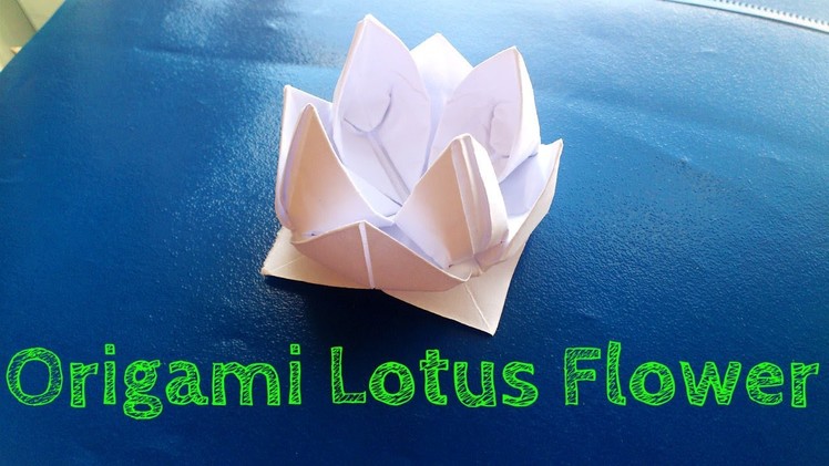 Origami Flower (Easy Lotus Model)