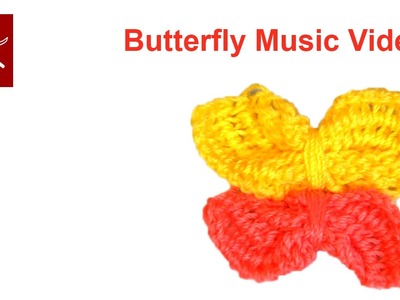 Butterfly Music Video Crochet Geek