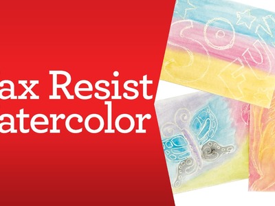 Crafting for Kids: Wax Resist Watercolor