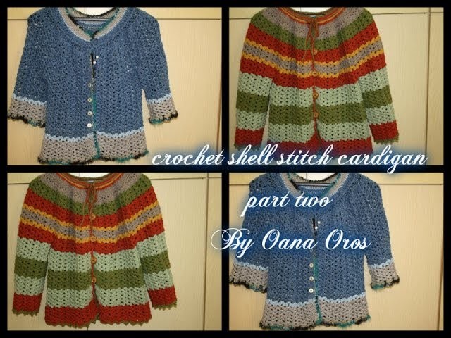 Crochet shell stitch cardigan  part two
