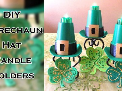 DIY Leprechaun Hat Candle Holders