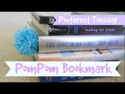 DIY PomPom Bookmark! - Pinterest Tuesday #22