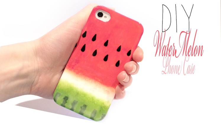 Easy DIY Watermelon Phone Case!  SUPERCUTE and fruity ^___^