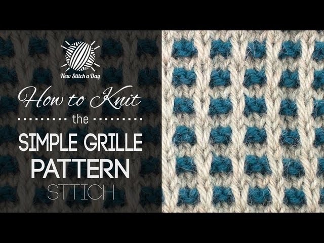 How to Knit the Simple Grille Pattern (OLD)