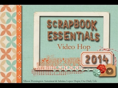 Scrapbooking Essentials   Top Ten