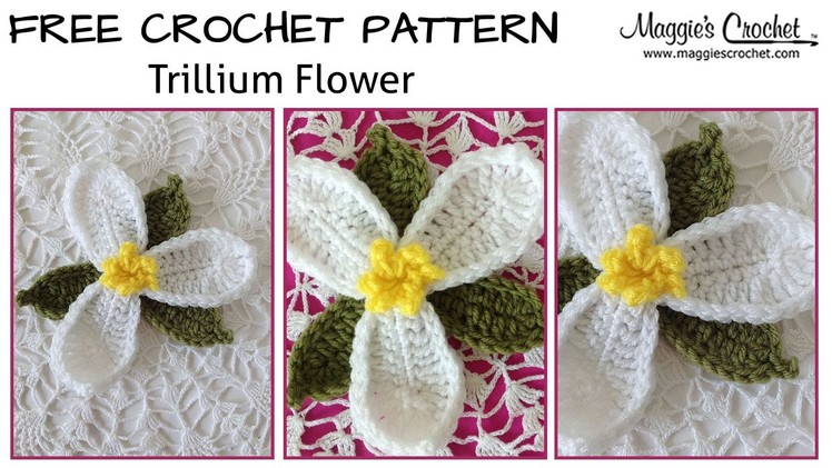 Trillium Free Crochet Pattern - Right Handed