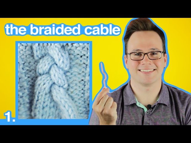 Cable Knitting 101: How to Make a Braided Cable