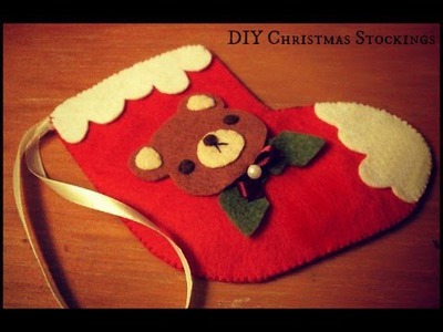 Christmas DIY Tutorial : Felt Christmas Stockings