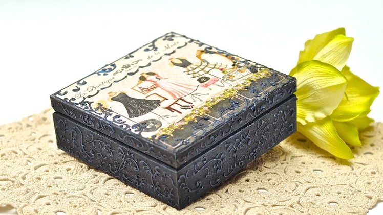 Decoupage box with mineral paste - DIY tutorial