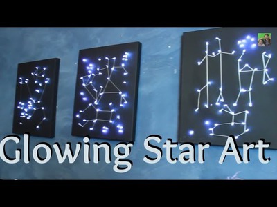 DIY Craft - Light Up Star.Constellation Art