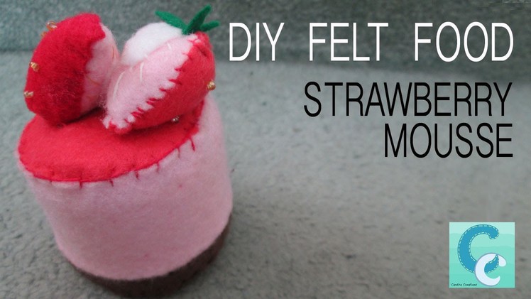 DIY Felt Food: Strawberry Mousse