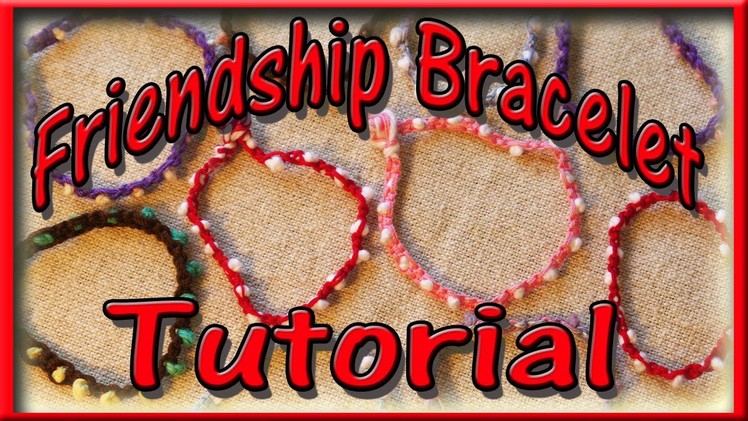 DIY Friendship Bracelet - Easy Craft for Kids