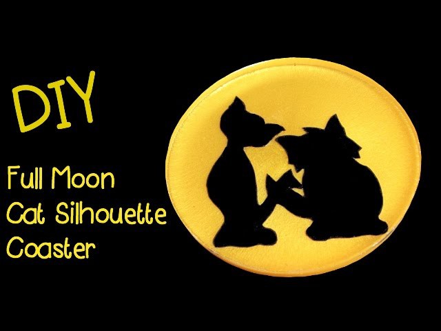 DIY Full Moon Cat Silhouette   Another Coaster Friday Craft Klatch