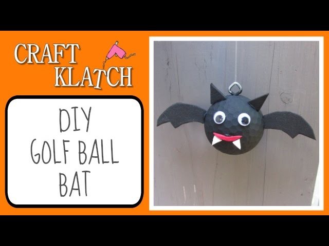DIY Golf Ball Bat Recycling   Craft Klatch Halloween Series
