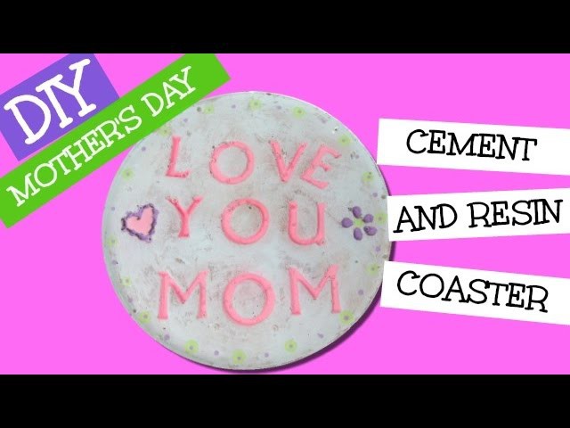 DIY Mother's Day Concrete & Resin Coaster   Another Coaster Friday Craft Klatch
