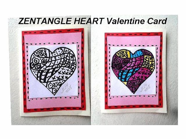 Diy VALENTINE CARD,  ZENTANGLE HEARTS