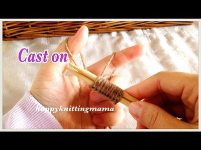 【棒針】指でかける作り目の編み方　How to Cast On（Knitting needle）