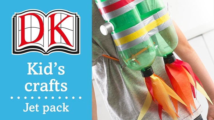 Fun Kids' Craft: How to Make a Jet Pack
