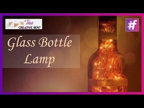 Glass Bottle Lamp | Waste Creativity | DIY Tutorial