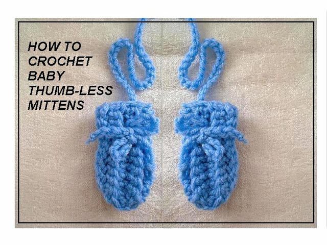 How to CROCHET BABY THUMB-LESS MITTENS