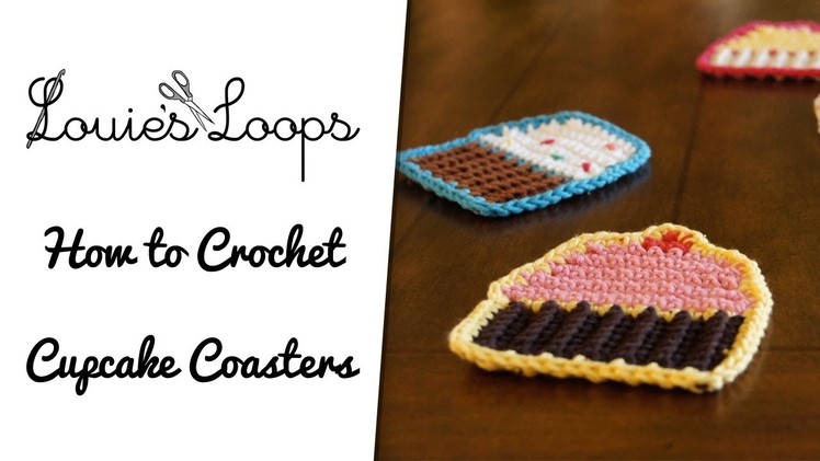 How to Crochet Cupcake Coasters
