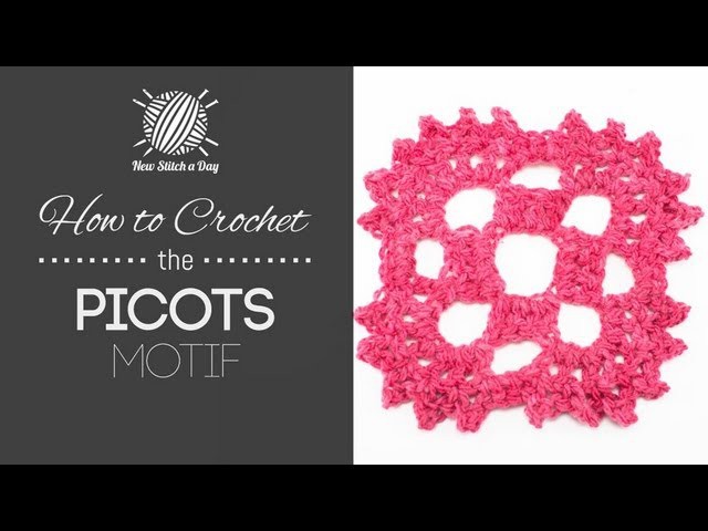 How to Crochet the Picots Motif