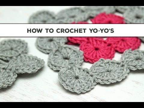 How to Crochet Yo-Yos