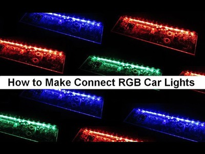 How to install ไฟLED Car RGB Lights DIY Tutorial Connect Wire a RGB LED 12V Tips