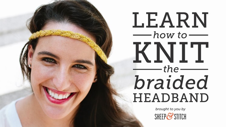 How to Knit an Easy Braided Headband