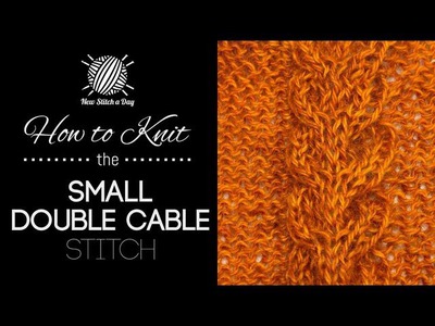 How to Knit Small Double Cable Stitch