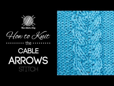 How to Knit the Cable Arrow Stitch