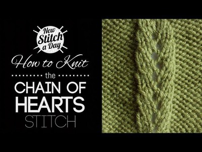 How to Knit the Chain of Hearts Stitch {English Style}
