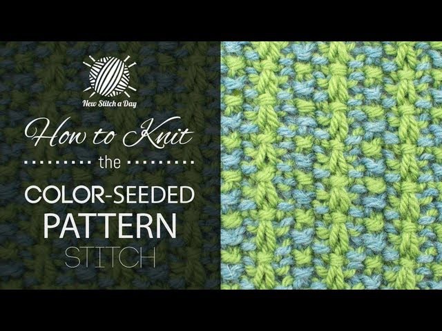 How to Knit the Color Seeded Pattern Stitch