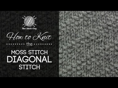 How to Knit the Moss Stitch Diagonal Stitch
