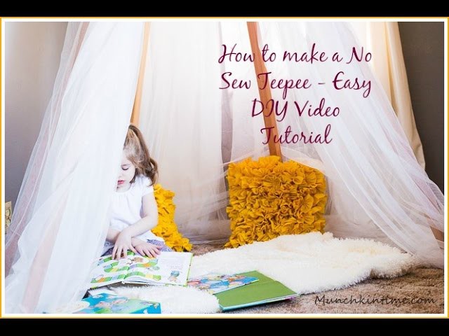 How to make a No Sew Teepee - Easy DIY Video Tutorial