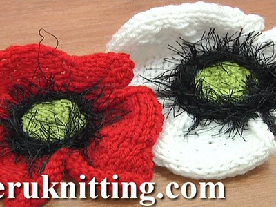Knitted Poppy Flower Tutorial 25 Part 2 of 2 Knitting Flower Library