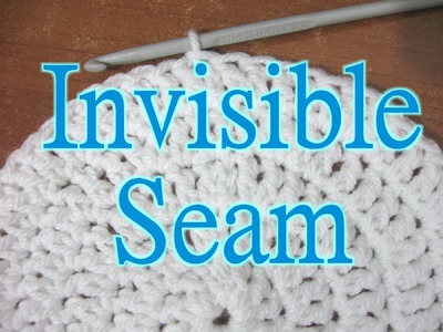The Invisible Seam - Left Handed Crochet Tutorial