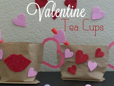 Valentines Craft Idea | Valentines DIY | Tea Cup Gift Bag