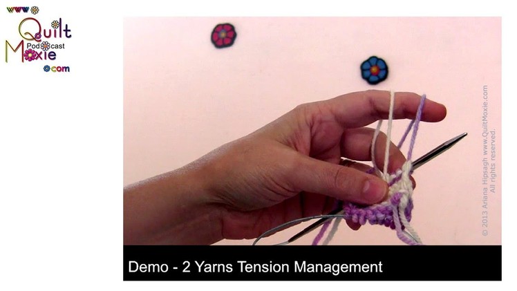Yarn Tension Management for Fair Isle or Stranded Knitting or Double Knitting Continental Style