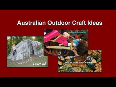 Australian DIY Outdoor Craft Ideas for Kids and Teens
