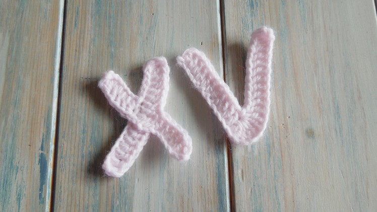 (crochet) How To Crochet Letters V, X - Crochet Extras