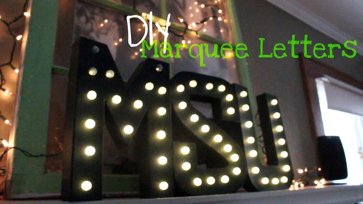 DIY | Light Up Marquee Letters