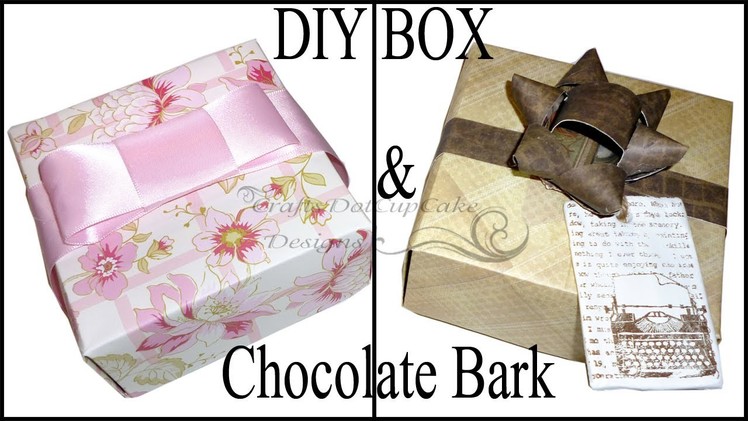 DIY Mother's Day Gift (Origami) Box & Chocolate Bark Tutorial (Or Father's Day!!!) :)