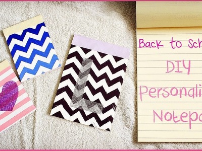 DIY Personalized Notepads (How to Make Notepads) | Back to School 2013