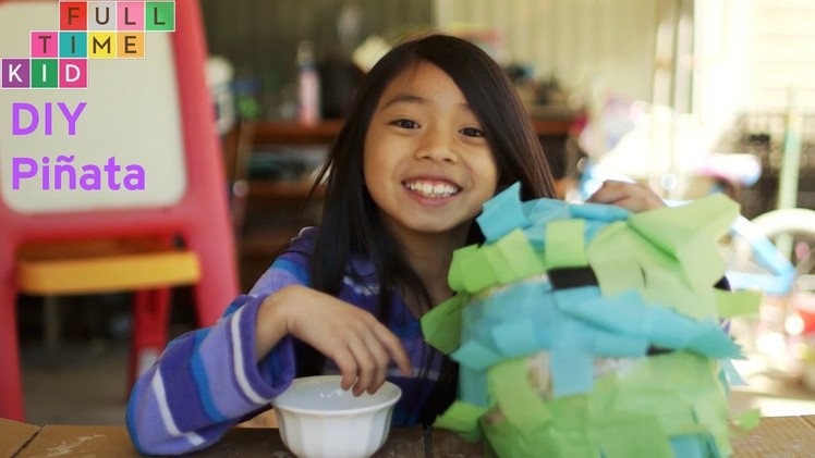 DIY Piñata | Full-Time Kid | PBS Parents