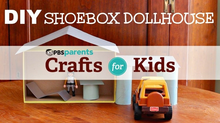 DIY Shoebox Dollhouse | Crafts for Kids | PBS Parents