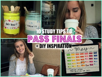 HOW TO PASS FINALS! 10 Study Tips + Inspirational DIY's!