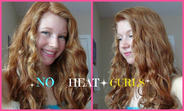 No Heat Curls! Loose Beach-y Curls ♥