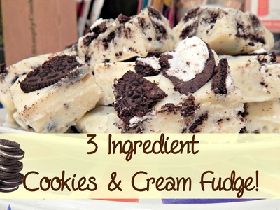 DIY 3 Ingredient Cookies and Cream Cheat's Fudge, No Bake! ¦ The Corner of Craft