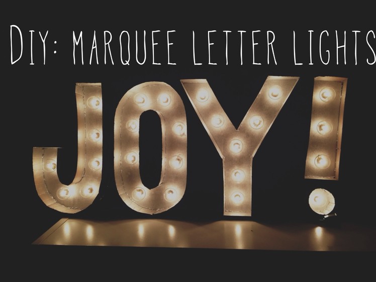 DIY: Room Decor Marquee Letter Lights